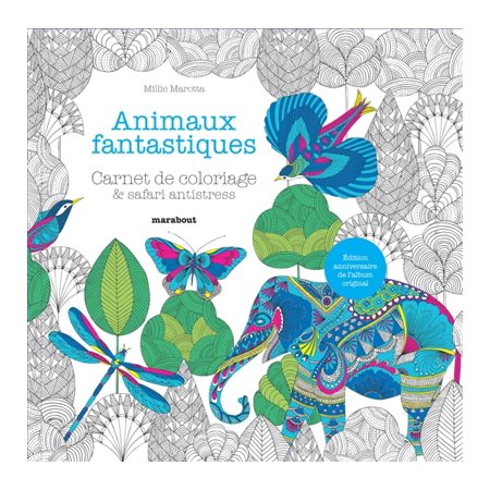 Animaux fantastiques : Carnet de coloriage & safari antistress
