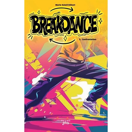 Breakdance T.01 : Confrontation : 12-14