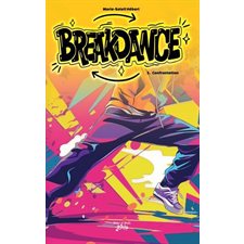 Breakdance T.01 : Confrontation : 12-14