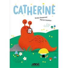 Catherine : Môme : Couverture rigide