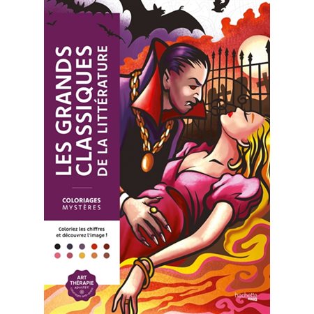 Les grands classiques de la littérature : Coloriages mystères