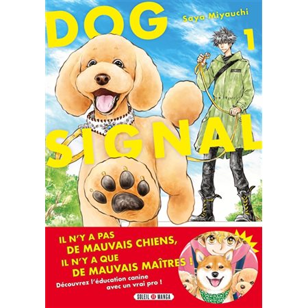 Dog signal T.01 : Manga : ADO : SHONEN
