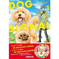 Dog signal T.01 : Manga : ADO : SHONEN