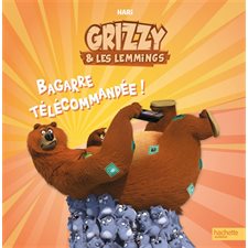Bagarre télécommandée ! : Grizzy & les lemmings : Couverture souple
