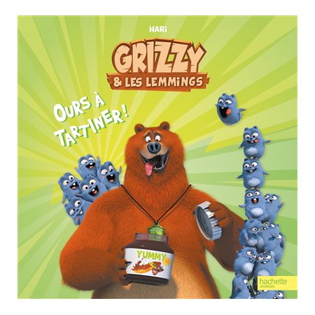 Ours à tartiner ! : Grizzy & les lemmings : Couverture souple
