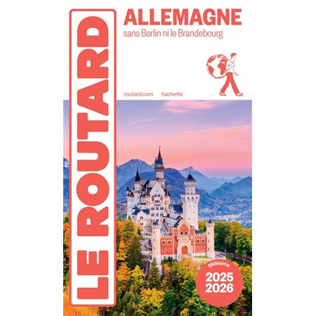 Allemagne : Sans Berlin ni le Brandebourg : 2025-2026 (Routard) : Le guide du routard