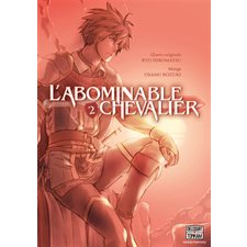 L'abominable chevalier T.02 : Manga : ADT : SEINEN