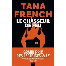Le chasseur de feu : Calmann-Lévy noir : SPS