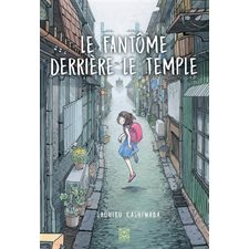 Le fantôme derrière le temple : Romans : 12-14