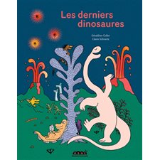 Les derniers dinosaures : Môme : Couverture rigide