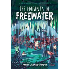 Les enfants de Freewater : 12-14