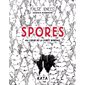 Spores : Au cœur de la forêt boréale : Bande dessinée