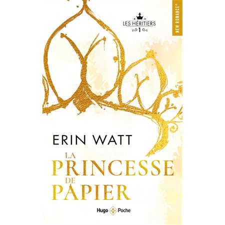 Les héritiers T.01 : La princesse de papier (FP) : NR