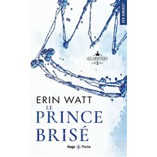 Les héritiers T.02 : Le prince brisé (FP) : NR