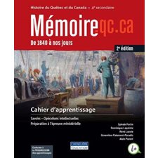 Mémoire.qc.ca 4e secondaire : Cahier d'apprentissage 2e édition : Papier 2025