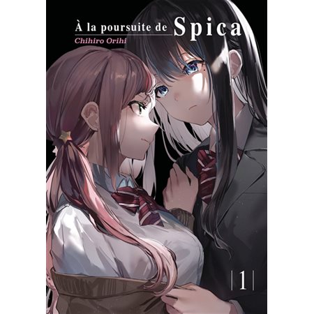 A la poursuite de Spica T.01 : Manga : ADT : Seinen
