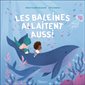 Les baleines allaitent aussi : Petit Leduc : Couverture rigide