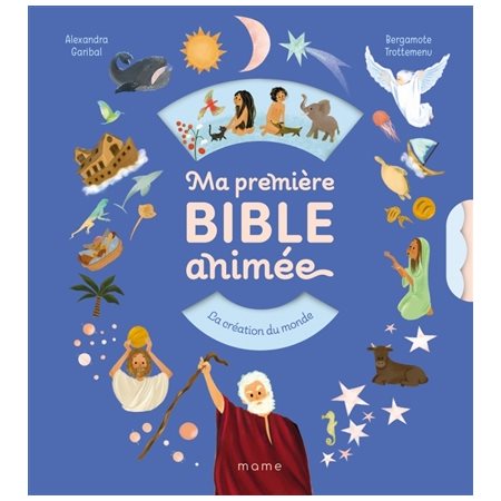 Ma première Bible animée : Livre cartonné