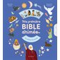 Ma première Bible animée : Livre cartonné