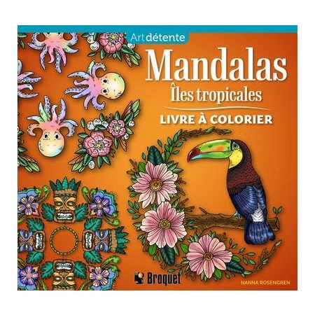 Mandalas : Îles tropicales : Livre à colorier : Art détente