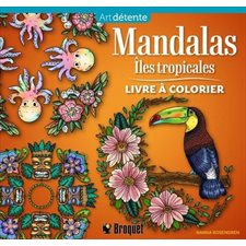 Mandalas : Îles tropicales : Livre à colorier : Art détente