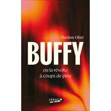 Buffy ou La révolte à coups de pieu : Pop culture