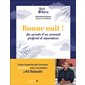 Bonne nuit ! : Les secrets d'un sommeil profond et réparateur : Bel & bien