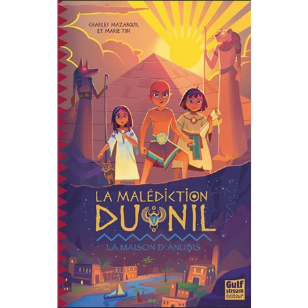 La malédiction du Nil T.01 : La maison d'Anubis : 9-11