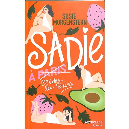 Sadie à Paris, Roman : Pop' littérature