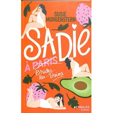 Sadie à Paris, Roman : Pop' littérature