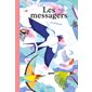 Les messagers : Couverture rigide