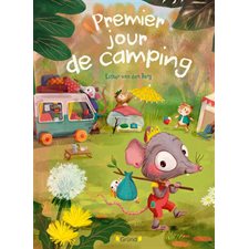 Premier jour de camping : Couverture rigide