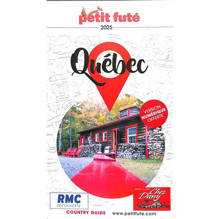 Québec : 2025 (Petit futé) : Petit futé. Country guide