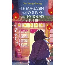 Le magasin qui n'ouvre que les jours de pluie : R : 12-14