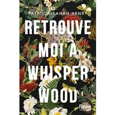 Retrouve-moi à Whisperwood