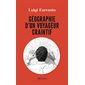 Géographie d'un voyageur craintif