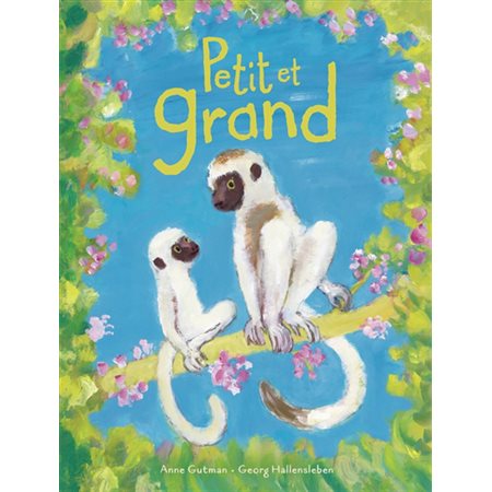Petit et grand : Couverture rigide
