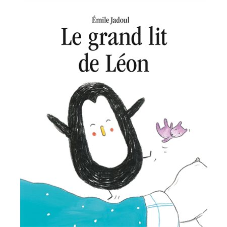 Le grand lit de Léon : Petit Loulou : Couverture rigide