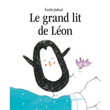Le grand lit de Léon : Petit Loulou : Couverture rigide
