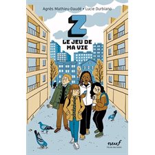 Z, le jeu de ma vie : Neuf : 9-11