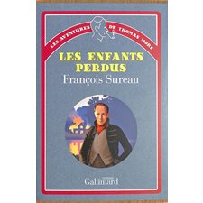 Les aventures de Thomas More T.01 : Les enfants perdus : POL
