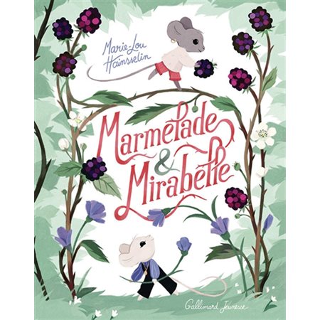 Marmelade & Mirabelle : Couverture rigide