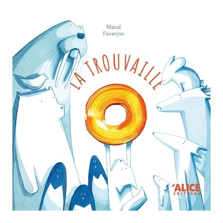 La trouvaille : Livre cartonné