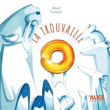 La trouvaille : Livre cartonné