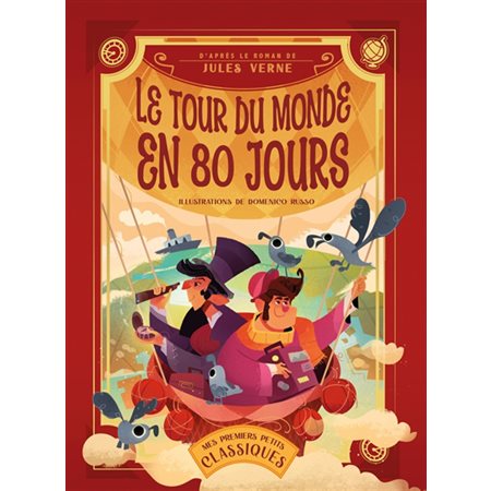 Le tour du monde en 80 jours : Mes premiers classiques : Couverture rigide