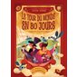 Le tour du monde en 80 jours : Mes premiers classiques : Couverture rigide