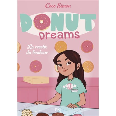 Donut dreams T.01 : La recette du bonheur : 6-8
