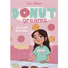 Donut dreams T.01 : La recette du bonheur : 6-8