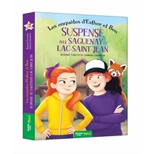 Les enquêtes d'Esther et Ben T.08 : Suspense au saguenay : 9-11