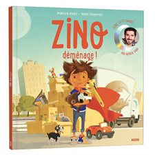 Zino déménage : Mon histoire lue CD